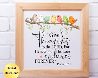 Digital Download PNG & JPG | Psalm 107:1 Scripture Bible Verse Graphic Digital Download