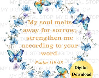 Digital Download PNG & JPG | Psalm 119:28 Scripture Bible Verse Graphic Digital Download