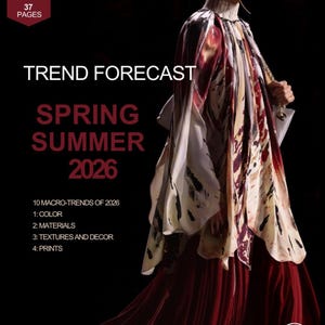 Puede incluir: Una portada de revista de moda con el texto "TREND FORECAST SPRING SUMMER 2026". La imagen presenta a una persona con una prenda fluida con un patrón abstracto rojo, blanco y marrón. Texto adicional enumera las macro tendencias de 2026.