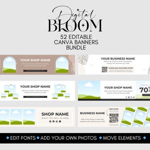 Könnte beinhalten: Eine Sammlung von 52 editierbaren Canva-Bannern mit verschiedenen Designs. Die Banner enthalten Textfelder für Shop-Namen und Geschäftsinformationen sowie Designelemente wie Bögen, Landschaften und Blättermuster. Der Text enthält "Digital Bloom" und "Edit Fonts".