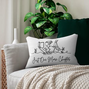 Book Lover Lumbar Pillow: Reading Nook Decor - Just One More Chapter