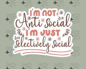 Funny Introvert Sticker: Sarcastic, Selectively Social Vinyl Decal