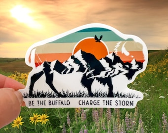 FREE SHIPPING| Be The Buffalo| Buffalo| Charge The Storm| Sticker| Waterproof| Laptop| Waterbottle| Die Cut| Inspirational| Vinyl| Car