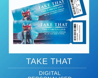 Take That The Circus Live Tour Personalised Digital Ticket