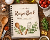 2026 Blank Recipe Book | Write Your Own Recipes | Printable Recipe Journal | Digital Kitchen Organizer