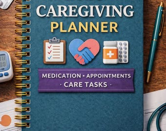 2026 Caregiving Planner | Medication, Appointments & Care Tasks Organizer