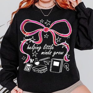Helping Little Minds Grow Png, Coquette Teacher Png, Coquette Pencil Bow Png, Preppy Teacher png, Back to School Png, Teacher Shirt PNG