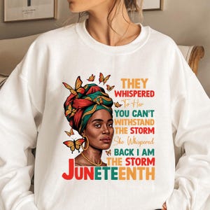 Juneteenth I Am The Storm Black Women Black History Girl png, Black Girl Magic Png, Nostalgic Cartoon, Black Men Woman Civil Rights