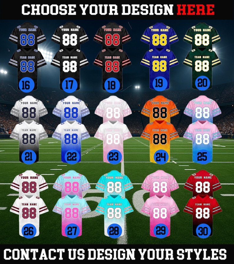 Puede incluir: Una colecci&oacute;n de camisetas de f&uacute;tbol americano personalizables en varios colores, incluyendo negro, blanco, azul y rosa. Cada camiseta presenta el n&uacute;mero "88" y espacio para un nombre y el nombre del equipo. La imagen incluye el texto "CHOOSE YOUR DESIGN HERE" y "CONTACT US DESIGN YOUR STYLES".
