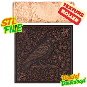 May include: A beige texture roller with a bird and floral design, and a dark brown square panel with a crow illustration. The panel is surrounded by a floral pattern. Text on the image reads "STL FILE", "TEXTURE ROLLER", and "Digital Download".