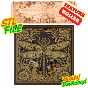 May include: A tan texture roller and a square design featuring a dragonfly with floral accents. The square design is in gold and brown tones. The text "Texture Roller", "STL File", and "Digital Download" are also visible.