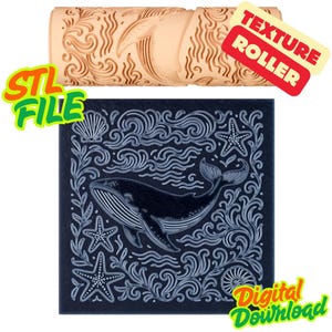May include: A beige texture roller with a whale design and a dark blue square with a whale illustration, starfish, and wave patterns. The image includes the text "STL FILE" and "Digital Download". The roller is for creating textured surfaces.