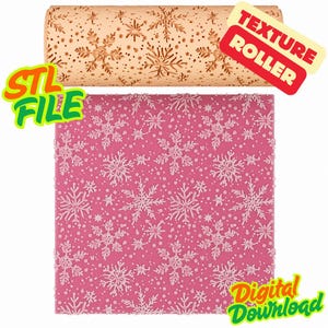 May include: A beige texture roller with a snowflake pattern is displayed above a pink surface with a matching snowflake design. The words "STL FILE", "TEXTURE ROLLER", and "Digital Download" are also visible.