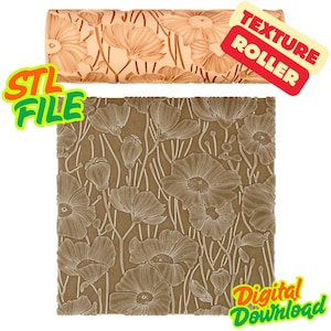 Può includere: Due rulli per texture con un design floreale. Un rullo è cilindrico e l'altro è quadrato. I rulli sono marroni e beige con un motivo a fiori di papavero. L'immagine include il testo "STL FILE" e "Digital Download".