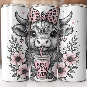 Best Mom Ever Tumbler Wrap, Highland Cow Mother&#39;s Day Tumbler Template, 20oz Skinny Tumbler Wrap, Sublimation Design PNG, Digital Download