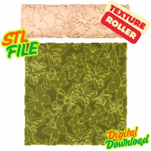 May include: A beige texture roller with a butterfly pattern and the words "Texture Roller". Below is a green square with a butterfly design and the words "Digital Download" and "STL File".
