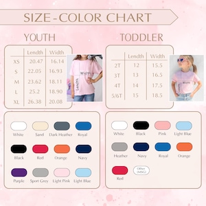 May include: A size and color chart for youth and toddler t-shirts. The chart includes measurements for length and width in inches, and color options such as white, black, and pink. The text "SIZE-COLOR CHART" is at the top.
