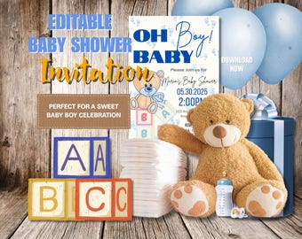 Könnte beinhalten: Ein Babyparty-Einladungsdesign mit einem Teddybären, Blöcken, Windeln und Luftballons. Die Einladung lautet "Oh Boy! Baby" und enthält Details zur Veranstaltung. Das Design zeigt den Text "Editable Baby Shower Invitation" und "Perfect for a Sweet Baby Boy Celebration."