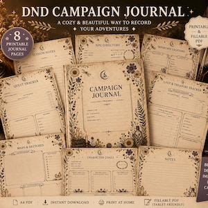 May include: A collection of printable DND campaign journal pages with floral and celestial designs. The pages include sections for session notes, quest trackers, and character goals. The text on the pages reads "DND Campaign Journal" and "A cozy & beautiful way to record your adventures."