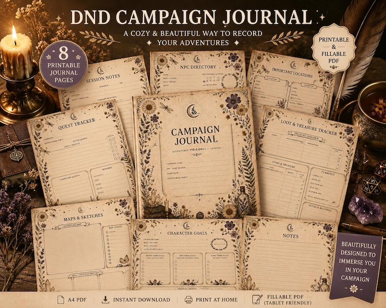 May include: A set of printable DND campaign journal pages with floral and celestial designs. The pages include sections for session notes, quest trackers, and character goals. The text on the pages reads "DND Campaign Journal" and "A cozy & beautiful way to record your adventures."