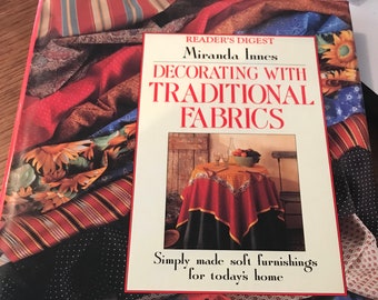 Book, Decorating with Traditional Fabrics, by Miranda Innes through Readers Digest