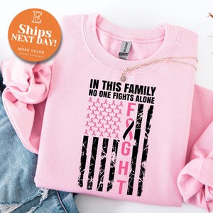 Breast Cancer Awareness Shirt, In This Family, No One Fights Alone, Breast Cancer Fighter, Cancer Survivor, Pink Ribbon Shirt