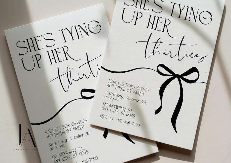 May include: Off-white birthday party invitations with black text. The phrase "She's Tying Up Her Thirties" is written in a stylish font. A black bow graphic is featured. Includes party details.