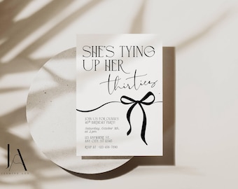 Shes Tying up her Thirties 40th Birthday Invitation Black Bow Invite 40th Birthday Invite Coquette Birthday Instant Download