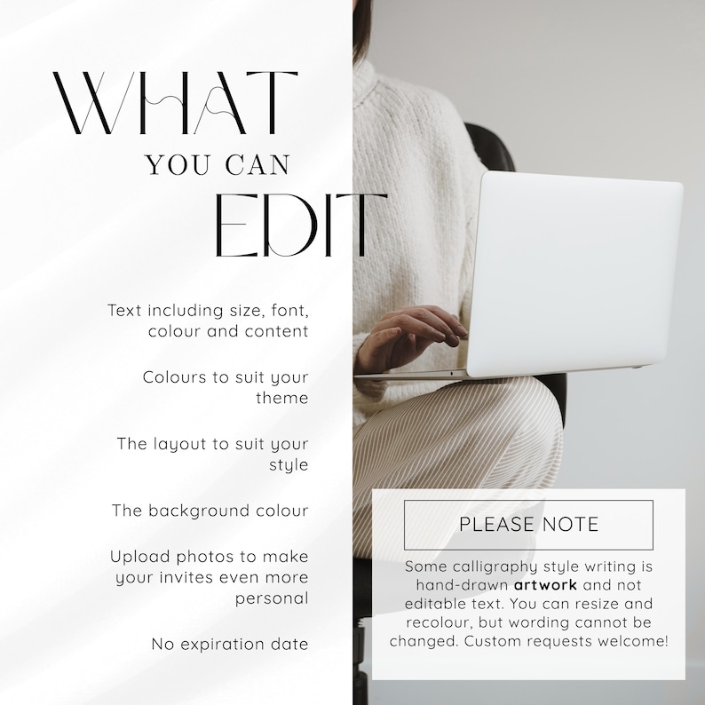 May include: A digital graphic featuring the text WHAT YOU CAN EDIT followed by a list of editable features including text, colors, layout, background, and photo uploads. A box labeled PLEASE NOTE explains that some calligraphy is non-editable artwork.