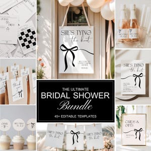 May include: A bridal shower stationery bundle featuring white paper templates with black text and bow illustrations. Items include welcome signs, game cards, thank you tags, cupcake toppers, and invitation cards with the text She's Tying the Knot.