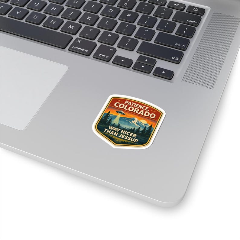 Patience Colorado Sticker | Resident Alien National Park Style UFO Badge image 4