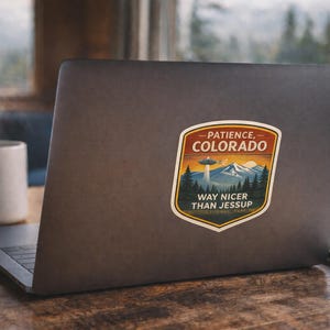 Patience Colorado Sticker | Resident Alien National Park Style UFO Badge image 2