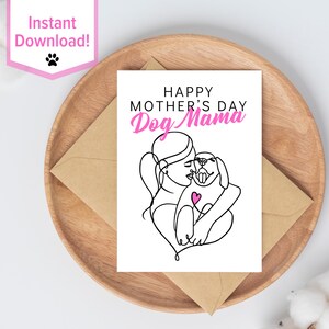 Tarjeta imprimible para el Día de la Madre con un Perro, descarga instantánea, para mamá, sencilla