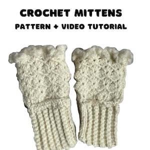 Crochet Mittens Pattern + Video Tutorial