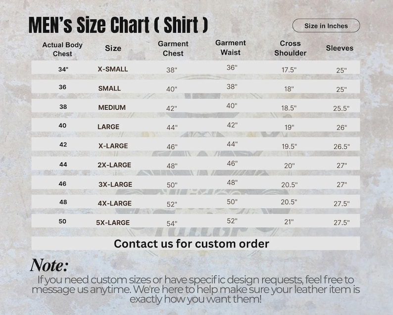 May include: A men's shirt size chart showing chest, waist, and sleeve measurements in inches. Sizes range from X-Small to 5X-Large, with corresponding garment measurements. Includes a note about custom orders.