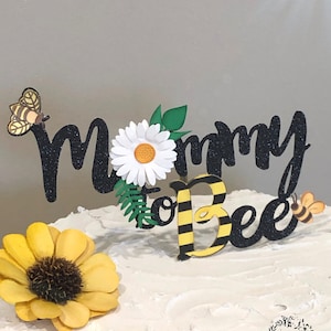 Mommy to bee cake topper. Bee Cake Topper. Bee baby shower