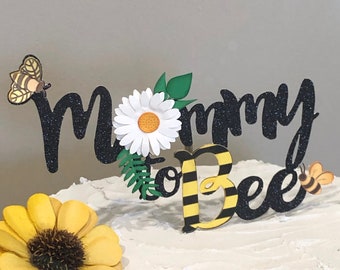Mommy to Bee Cake Topper: Glitter Bee Baby Shower Decor
