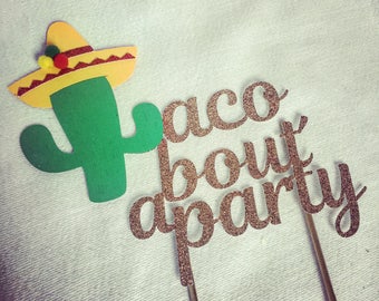 Taco Party Cake Topper, Cinco de Mayo Cake Topper, Cactus Birthday