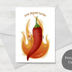 Tarjeta "Un grado más caliente" para imprimir / Tarjeta DIY + sobre / Descarga instantánea / Regalo / Graduación / Escuela / Abitur / Última hora
