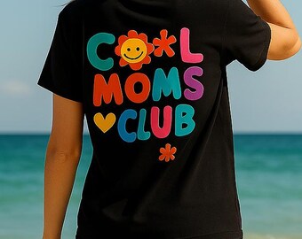 Cool Moms Club Shirt, Funny Mom T-shirt, Best Mom Ever Tee, Mothers Day Gift, Retro Aesthetic Mom Shirt, Flower Smile Tee