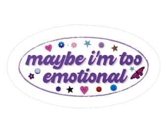 Pegatina "Demasiado Emocional", estética Y2K inspirada en Olivia Rodrigo