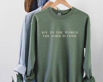 Joy to the World Christmas Sweatshirt: Holiday Sweater