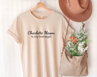 Camiseta de Charlotte Mason para mamás que educan en casa: CM Education
