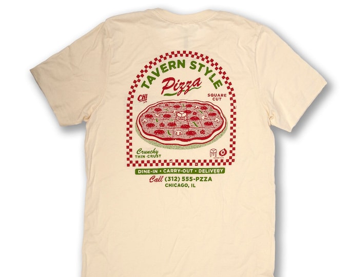 Tavern Style Pizza Tee -Unisex - Pizza T-shirt, Chicago Pizza Tee, Pizza Gift, Tavern Style Tee, - Designed & Hand Screen Printed in Chicago