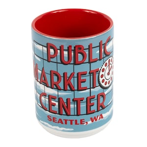 Pike&#39;s Place Market Sign Coffee Mug - 15oz Mug, Seattle Mug, Seattle Gift, Seattle Coffee, WA Housewarming -Designed in our Creative Studio