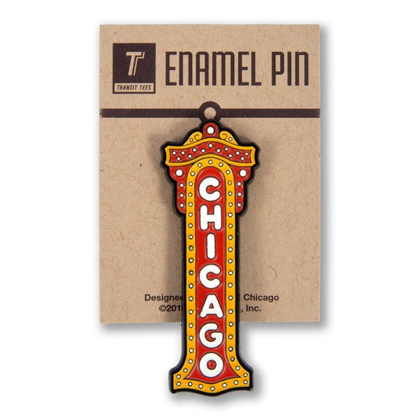 Chicago Theater Sign Enamel Pin - Cast in Metal - Chicago Theater Gift, Chicago Sign Enamel Pin - Designed in our Wicker Park Studio