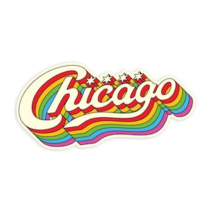May include: A sticker with the word "Chicago" in a retro rainbow design. The word is in a layered, 3D style with a cream-colored outline and rainbow stripes. Four white stars are above the "go" in Chicago.