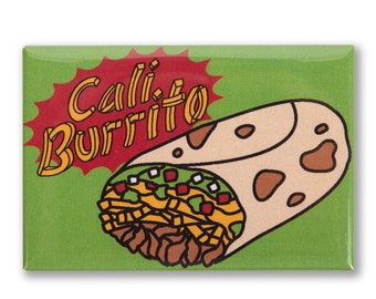 Cali Burrito 3" x 2" Magnet - Burrito Magnet, California Magnet, Burrito Gift, Foodie Magnet, - Designed & Produced by Transit Tees