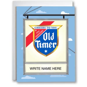 Old Timer Sign Your Name Greeting Card - Old Style Themed - Great Gift for Dads and Beer Lovers - Designed in our Wicker Park Studio
