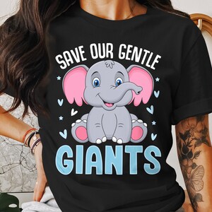 Save Our Gentle Giants T-Shirts, Elephant Lover Gift, Animal Conservation, Cute Elephant Art, Wildlife Supporter Tee